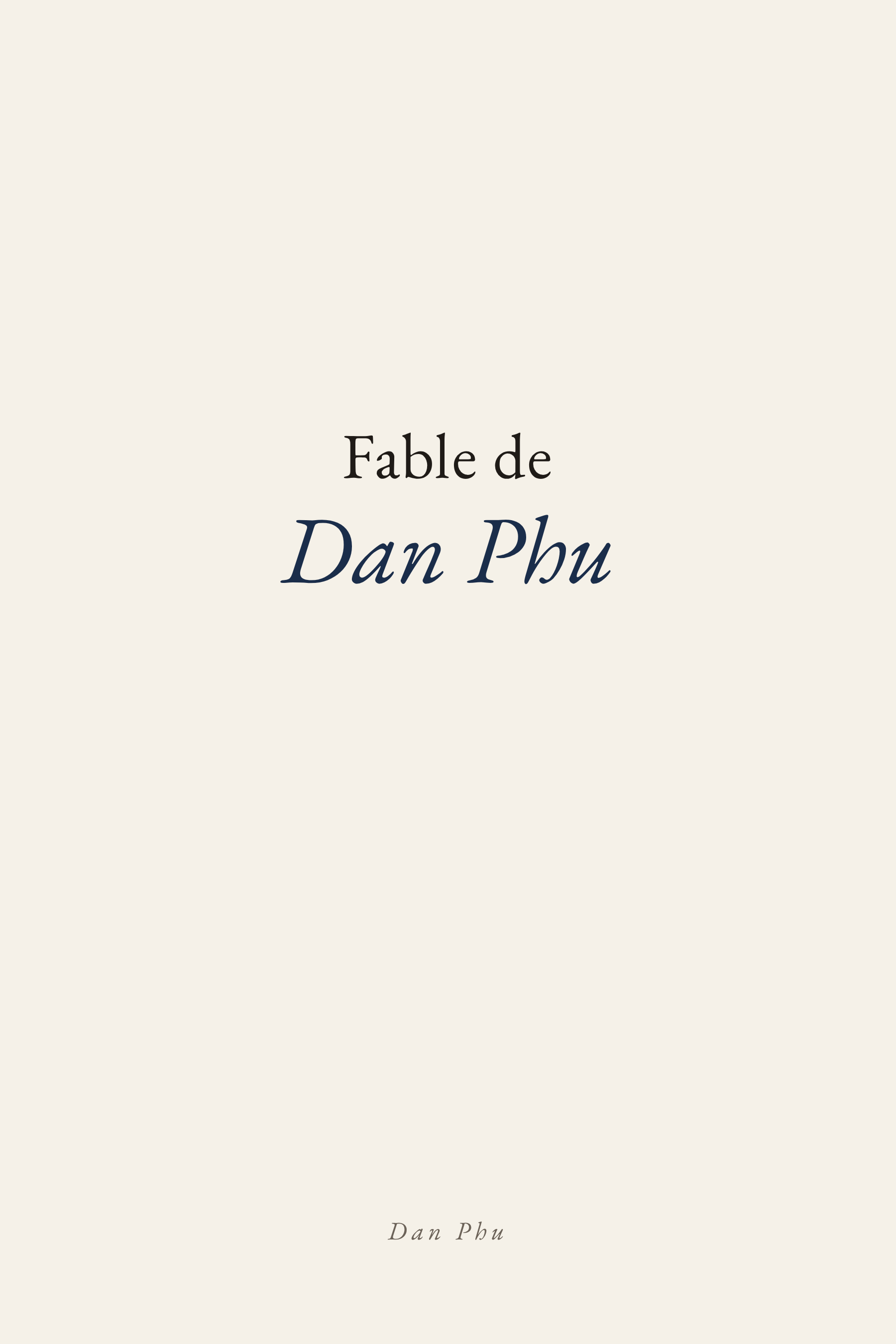 Couverture — Fable de Dan Phu, Dan Phu